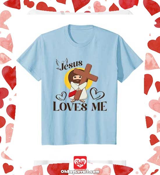 Oh Boy love It Merch Christian Jesus Gifts, Jesus kids shirt, Jesus Loves Me