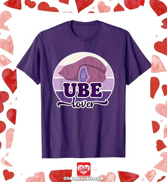 Oh Boy love It Merch Ube Lovers Shirt