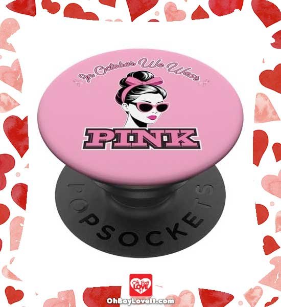 Oh Boy Love It Breast Cancer Awareness, In October We Wear Pink, Merch popsocket Retro Pink