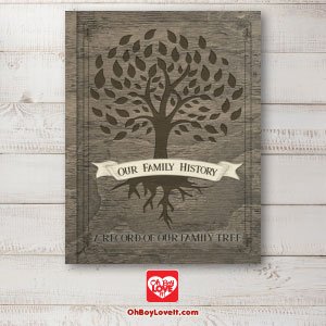 Oh Boy Love It Family Tree Genealogy-Books Wood Style