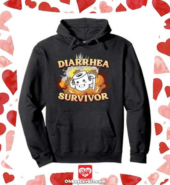 Oh Boy Love It Poop Shirts and Gifts Diarrhea Survivor Hoodie