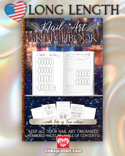 Oh Boy Love It, Nail Art Sketchbooks, Design Planners Long Nails Length, 6x9 - USA Link