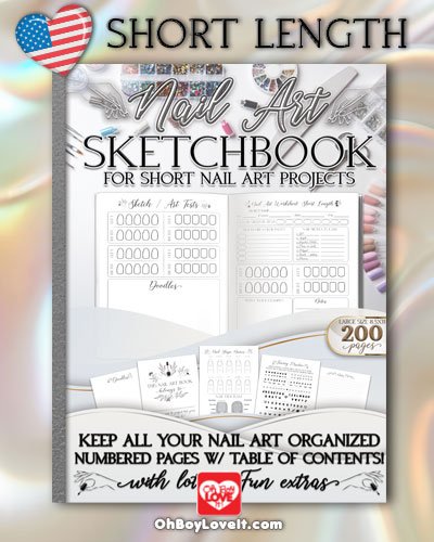 Oh Boy Love It, Nail Art Sketchbooks, Design Planners 3 styles, Long Nails, Medium Length, Short Length