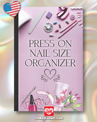 Oh Boy Love It, Press On Nail Size Organizers, Pink, White, Black, Glitter