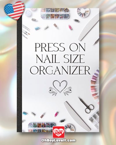 Oh Boy Love It, Press On Nail Size Organizers, Pink, White, Black, Glitter