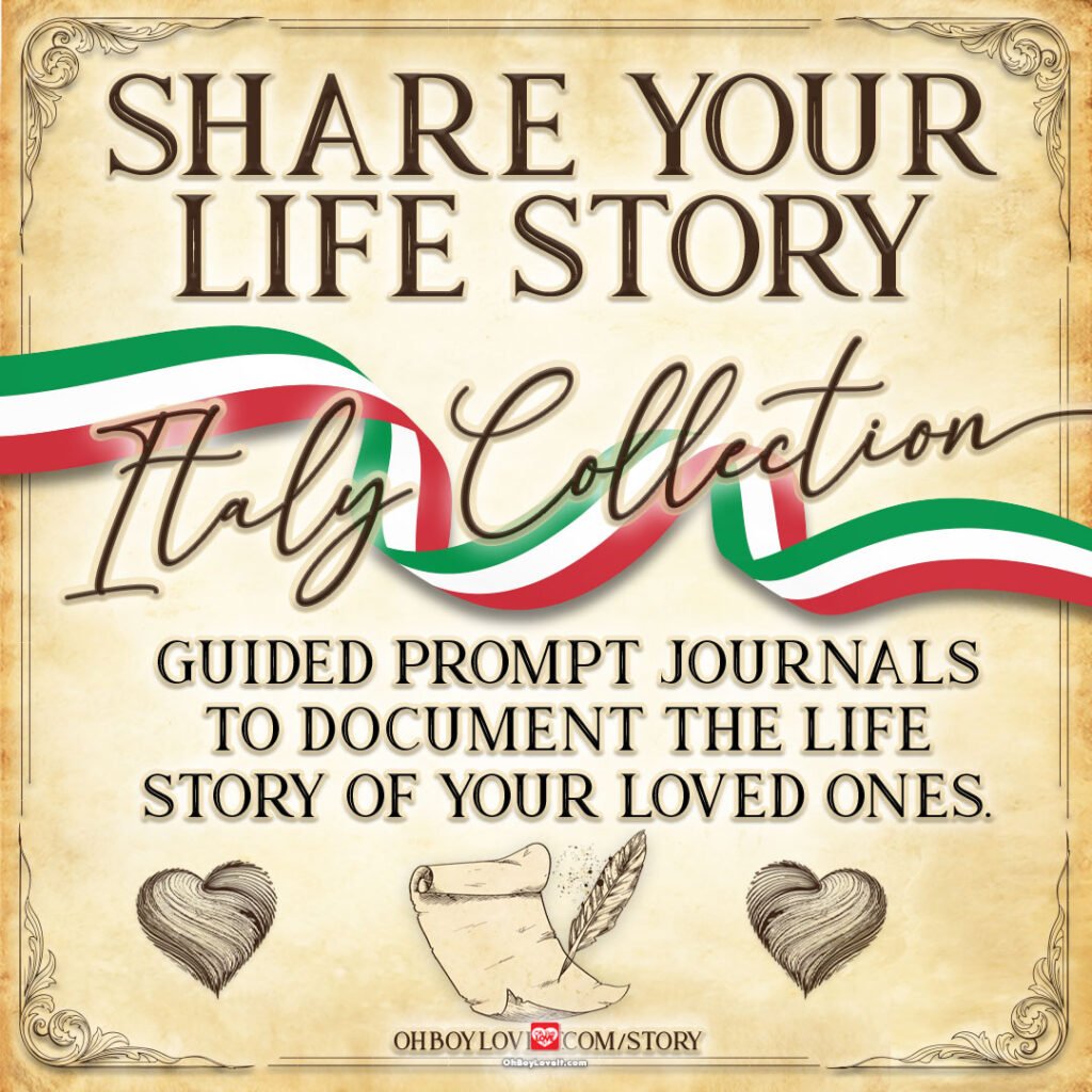 Oh Boy Love It Books, Share your Life Story Italy Collection. Family Life Story - Italian Nonna, Nonno, Mamma, Papa, Zio, Zia