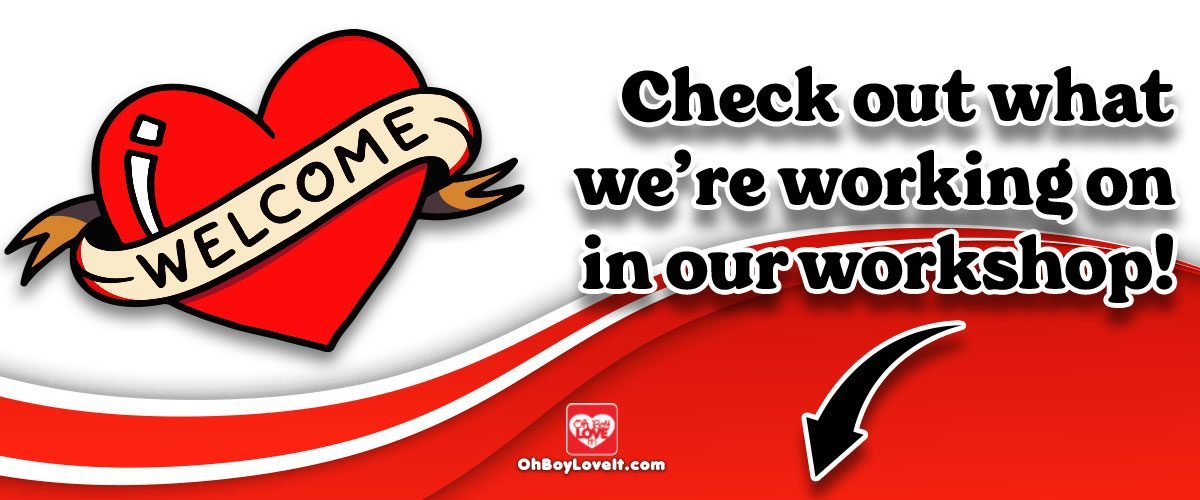Oh Boy Love It Workshop