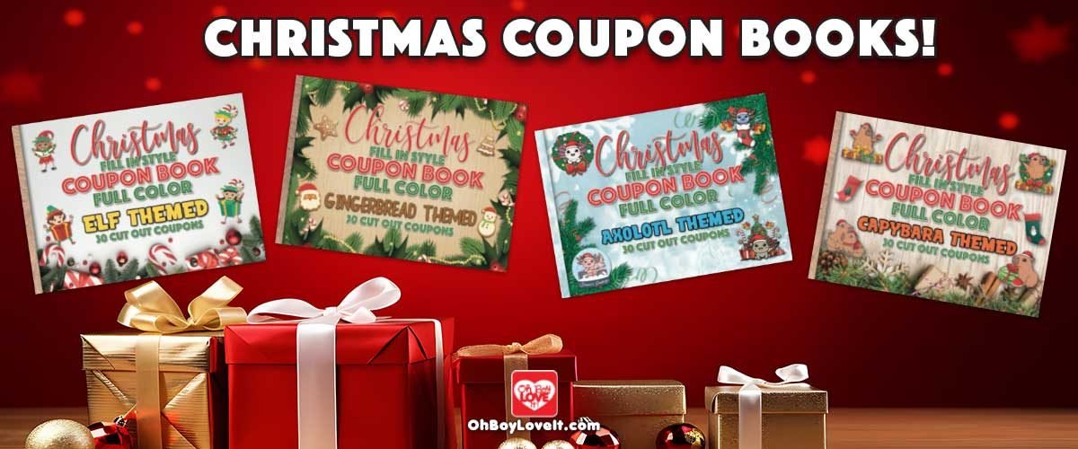 Oh Boy Love It Christmas Coupon book Full Color Collection Elves, Gingerbread, Dogs, Cats, Penguins, Capybara, Axolotl