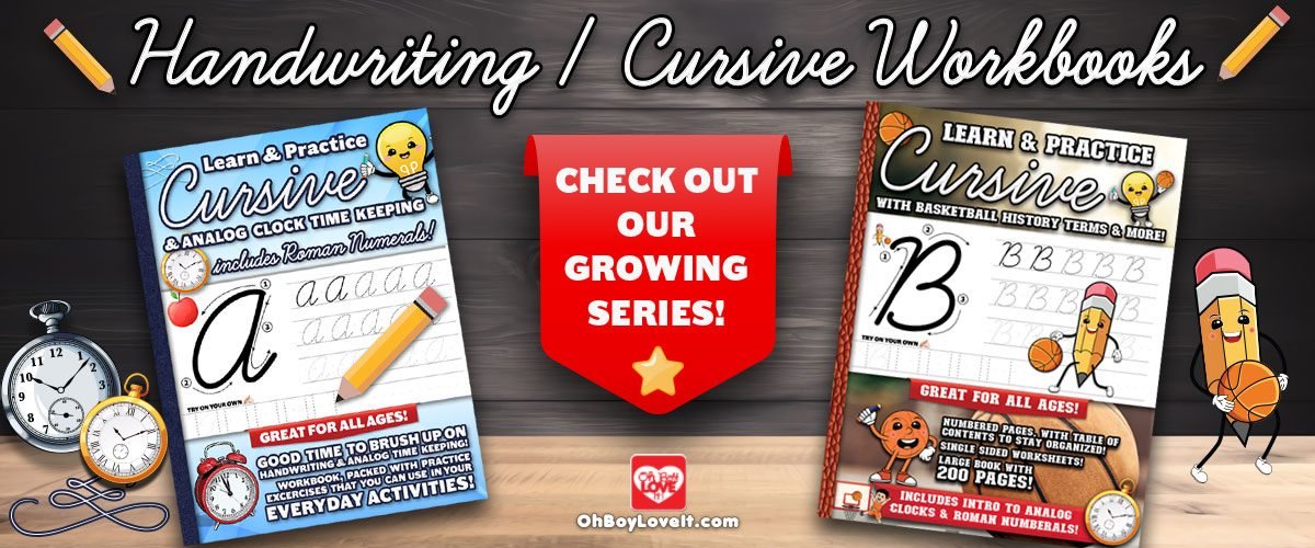 Oh Boy Love It - Learn and Practice. Handwriting Cursive Workbook with Analog Time Keeping Practice includes Roman Numerals | Basketball