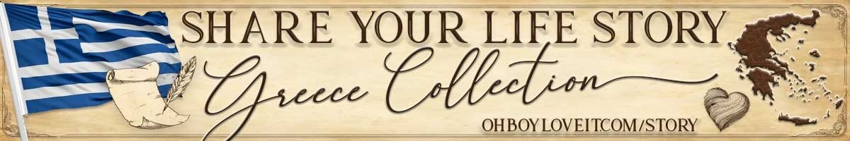 Oh Boy Love It Books, Share your Life Story Greece Collection. Family Life Story Documentation