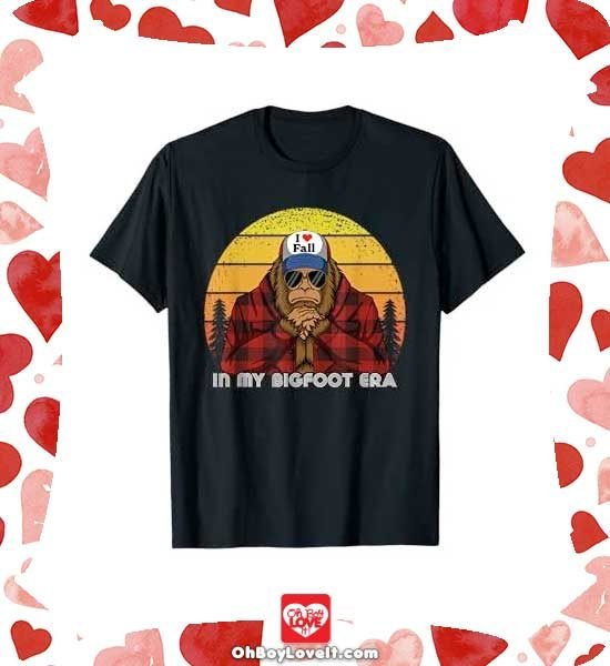 Oh Boy Love It Bigfoot Sasquatch Fans Lovers, Shirts, Merch and Gifts